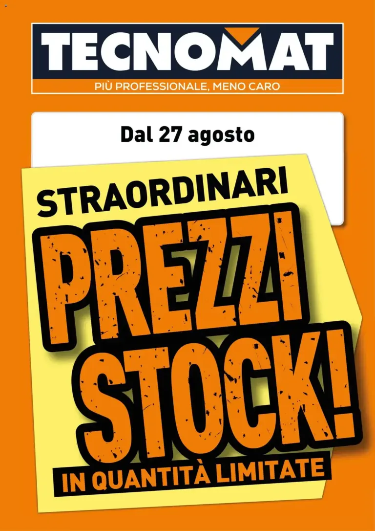 TECNOMAT Straordinari prezzi stock dal 27/08/2026